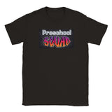 Preschool Squad - Classic Unisex Crewneck T-shirt