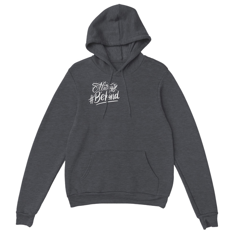 Dear Person Behind Me 3 - Classic Unisex Pullover Hoodie