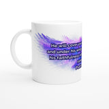 Psalm 91:4 - White 11oz Ceramic Mug