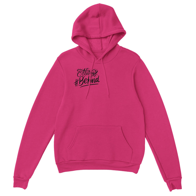 Dear Person Behind Me 3 - Classic Unisex Pullover Hoodie