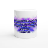 Psalm 91:4 - White 11oz Ceramic Mug