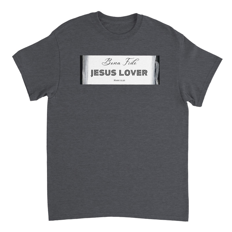 Bona Fide Jesus Lover #2 - Heavyweight Unisex Crewneck T-shirt