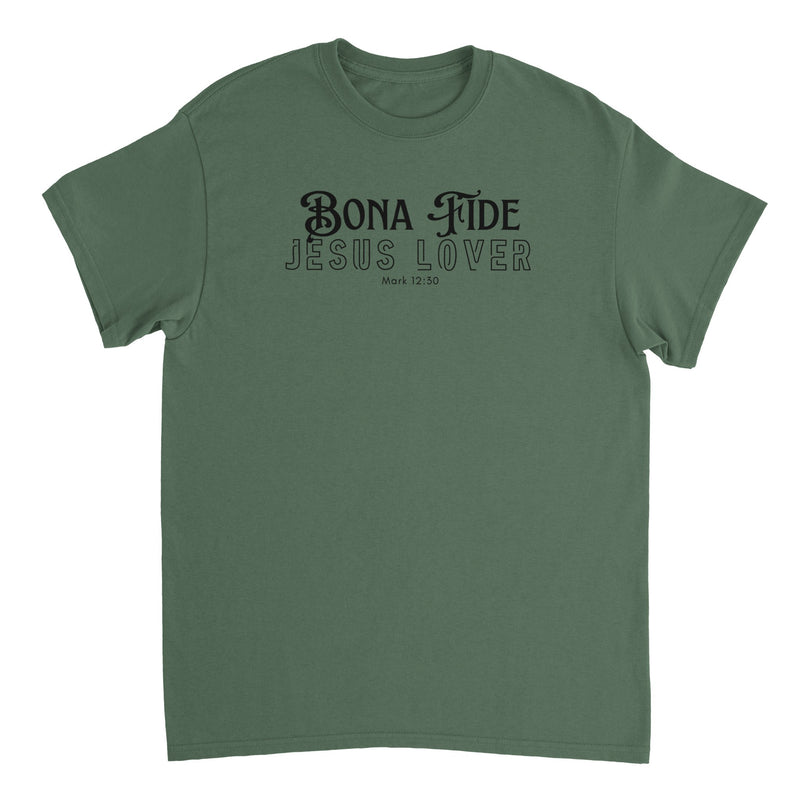 Bona Fide Jesus Lover - Classic / Heavyweight  Unisex Crewneck T-shirt