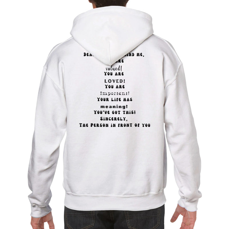 Dear Person Behind Me 3 - Classic Unisex Pullover Hoodie