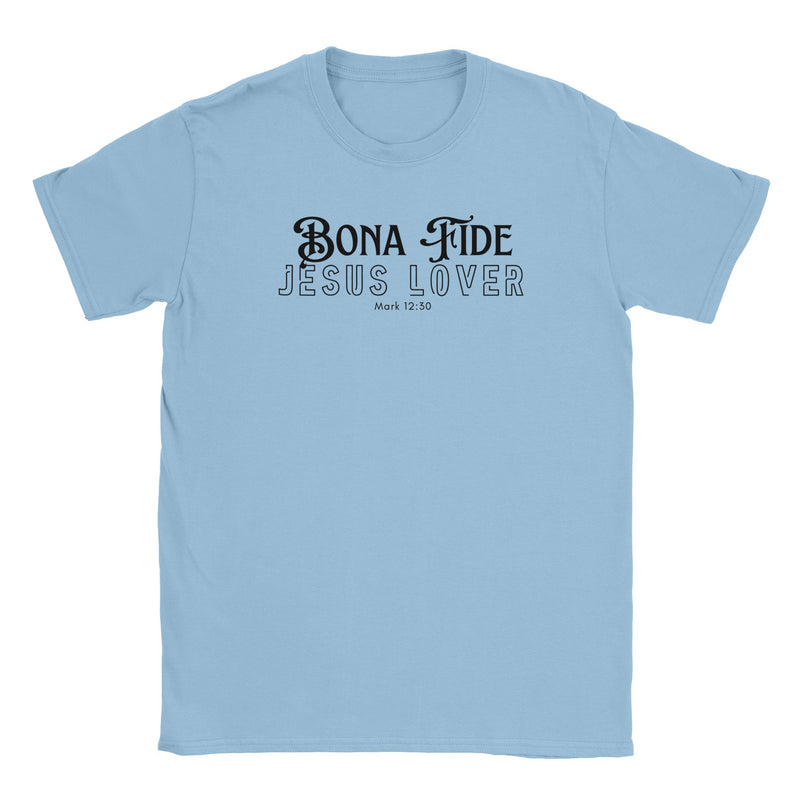 Bona Fide Jesus Lover - Classic Unisex Crewneck T-shirt