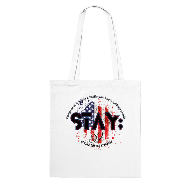 STAY #2 - Classic Tote Bag