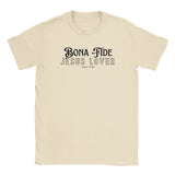 Bona Fide Jesus Lover - Classic Unisex Crewneck T-shirt