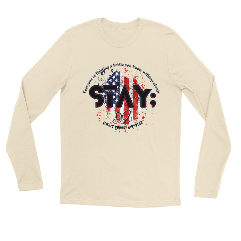 STAY #2 - Premium Unisex Longsleeve T-shirt