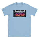 Preschool Squad - Classic Unisex Crewneck T-shirt