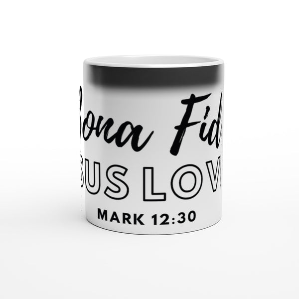 Bona Fide Jesus Lover - Magic 11oz Ceramic Mug