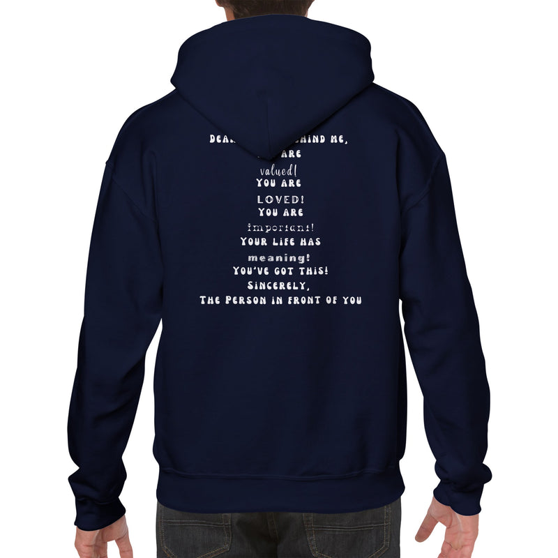 Dear Person Behind Me 3 - Classic Unisex Pullover Hoodie