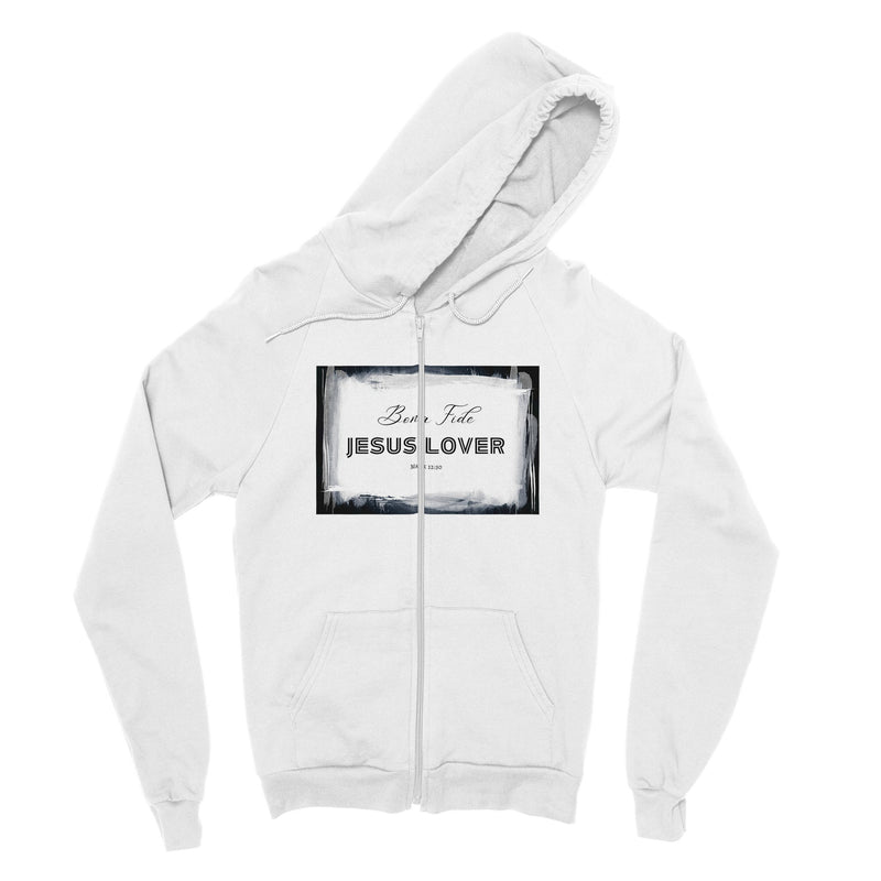 Bona Fide Jesus Lover - Classic Unisex Zip Hoodie