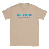 Be Kind 4 - Classic Unisex Crewneck T-shirt