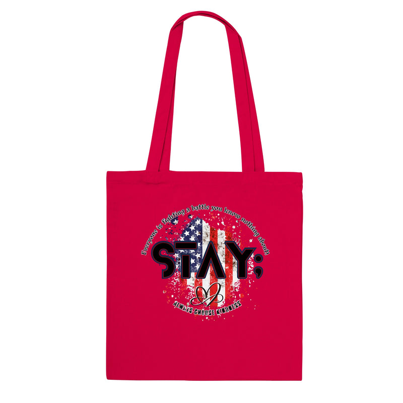 STAY #2 - Classic Tote Bag