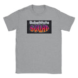 Substitute Squad - Classic Unisex Crewneck T-shirt