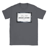 Bona Fide Jesus Lover - Classic Unisex Crewneck T-shirt